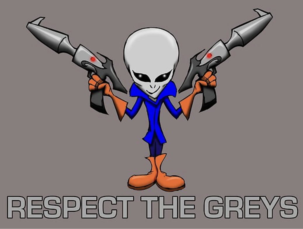 Respect Grey aliens